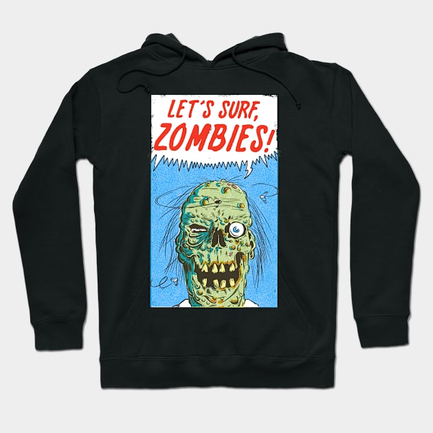 Surf Zombies Hoodie by Nache Ramos Art.